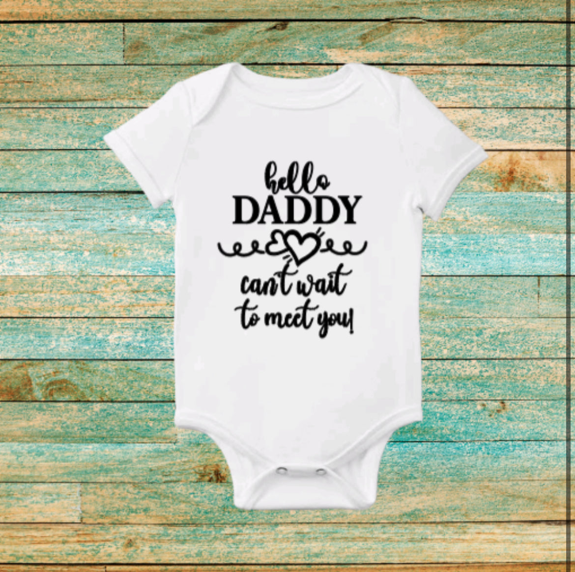 Hello Daddy Onesie